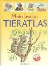 Stock image for Mein bunter Tieratlas for sale by tomsshop.eu