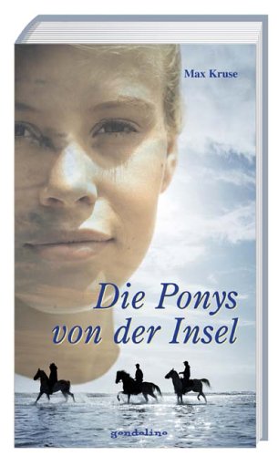 Stock image for Die Ponys von der Insel for sale by Antiquariat  Angelika Hofmann