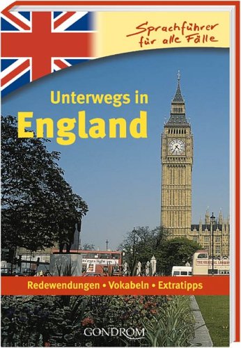 Beispielbild fr Unterwegs in England. Redewendungen, Vokabeln, Extratipps zum Verkauf von Sigrun Wuertele buchgenie_de