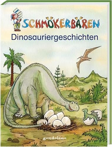 Beispielbild fr Schmkerbren Dinosauriergeschichten zum Verkauf von medimops