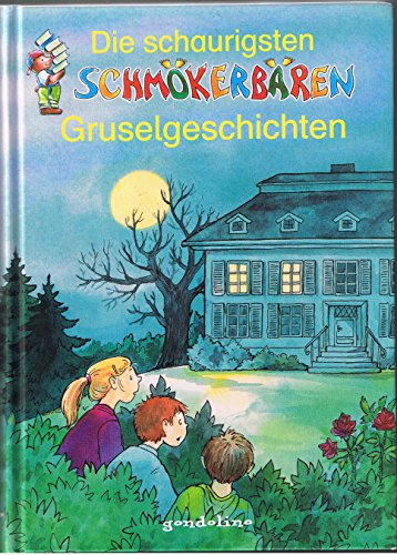 Die schaurigsten SchmÃ¶kerbÃ¤ren Gruselgeschichten (9783811225992) by Bellinda; Michael Engler; Ingeborg Mucha; Ingrid Uebe