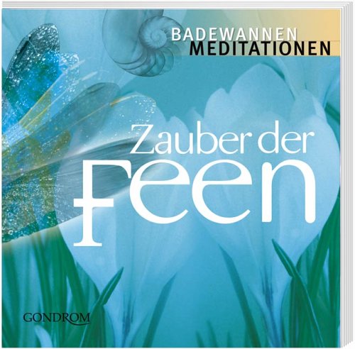 Stock image for Zauber der Feen for sale by Leserstrahl  (Preise inkl. MwSt.)