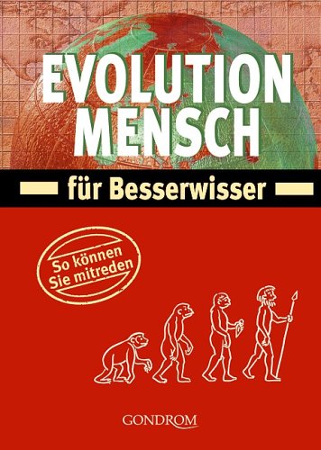 9783811227514: Evolution Mensch fr Besserwisser