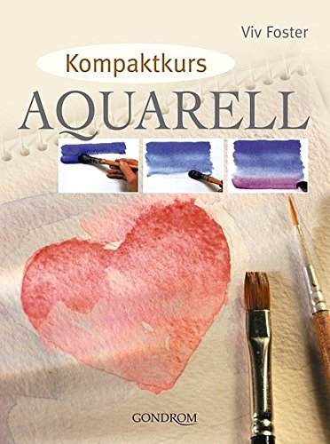 9783811227583: Kompaktkurs Aquarell