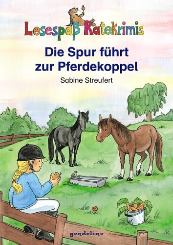 Stock image for Die Spur fhrt zur Pferdekoppel for sale by medimops