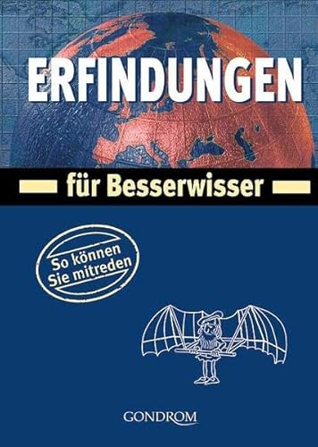 Beispielbild fr Erfindungen. fr Besserwisser zum Verkauf von medimops