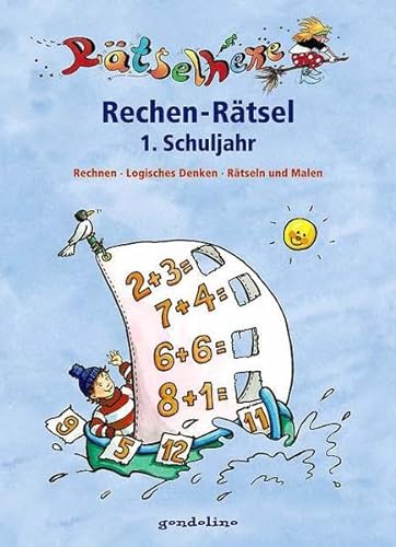 Stock image for Rechen-Rtsel 1. Schuljahr Rechnen, Logisches Denken, Rtseln und Malen for sale by medimops