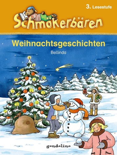 Beispielbild fr Weihnachtsgeschichten: 3. Lesestufe zum Verkauf von medimops