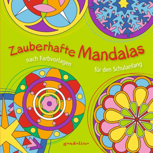 Beispielbild fr Zauberhafte Mandalas nach Farbvorlagen fr den Schulanfang zum Verkauf von medimops