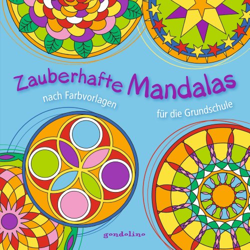 Beispielbild fr Zauberhafte Mandalas nach Farbvorlagen fr die Grundschule zum Verkauf von medimops