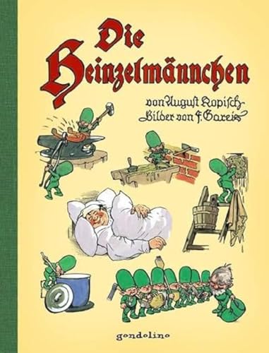 Beispielbild fr Die Heinzelmnnchen: Vorlesebuch und Geschenkbuch. Fr 5: Vorlesebuch und Geschenkbuch. Fr 5,00  . zum Verkauf von ABC Versand e.K.