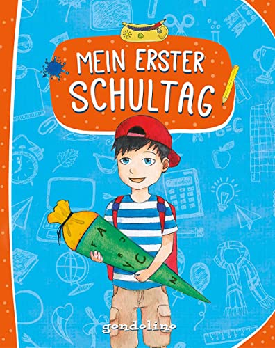 Stock image for Mein erster Schultag (Fr Jungs) -Language: german for sale by GreatBookPrices