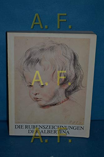 9783811367920: Die Rubenszeichnungen der Albertina : zum 400. Geburtstag259. Ausstellung 30. Mrz bis 12. Juni 1977. Graph. Sammlung Albertina