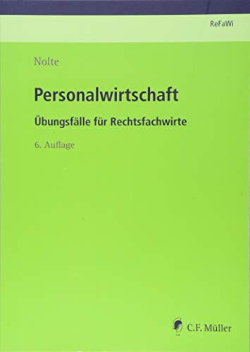 Stock image for Personalwirtschaft: bungsflle fr Rechtsfachwirte (Prfungsvorbereitung Rechtsfachwirte (ReFaWi)) for sale by medimops