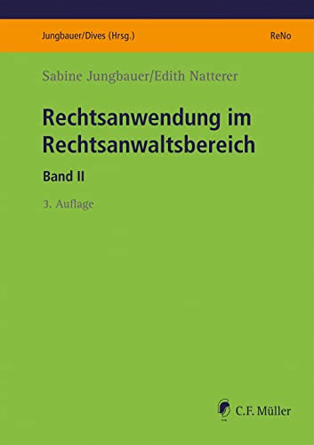 Beispielbild fr Rechtsanwendung im Rechtsanwaltsbereich II zum Verkauf von Blackwell's