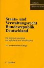 Staats- und Verwaltungsrecht Bundesrepublik Deutschland: Mit Europarecht - Kirchhof Paul