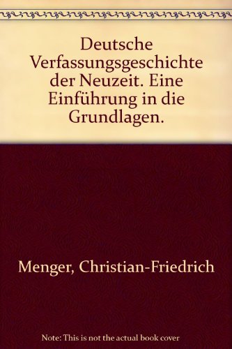 Beispielbild fr Deutsche Verfassungsgeschichte der Neuzeit zum Verkauf von medimops