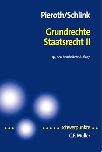 Imagen de archivo de Grundrechte Staatsrecht II. Schwerpunkte Band 14. Softcover a la venta por Deichkieker Bcherkiste
