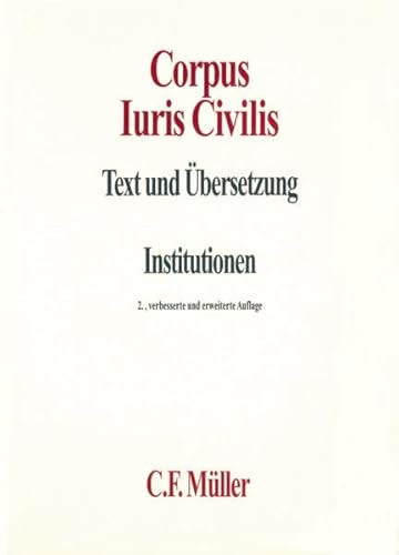 9783811421981: Corpus Iuris Civilis I. Institutionen