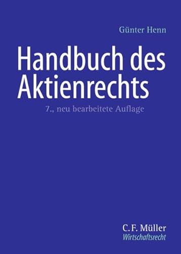 Handbuch des Aktienrechts (German Edition) (9783811422452) by Gunter Henn