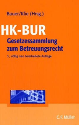 Imagen de archivo de HK- BUR. Gesetzessammlung Betreuungsrecht a la venta por medimops