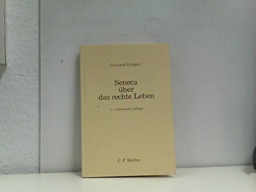 9783811427969: Seneca ber das rechte Leben