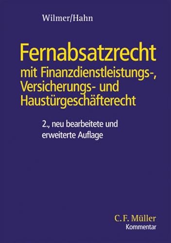 Beispielbild fr Fernabsatzrecht mit Finanzdienstleistungs- Versicherungs- und Haustrgeschfterecht: Kommentar und systematische Darstellung der besonderen Vertriebsformen des BGB (C.F. Mller Kommentar) zum Verkauf von medimops