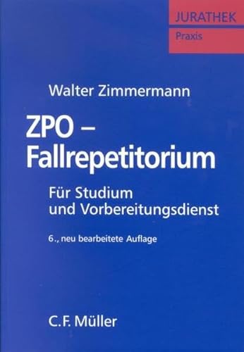 ZPO-Fallrepetitorium (9783811433175) by Walter Zimmermann