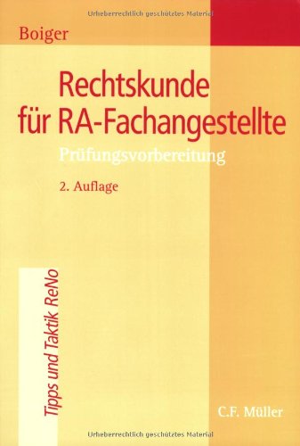 Stock image for Rechtskunde fr RA-Fachangestellte: Prfungsvorbereitung for sale by medimops