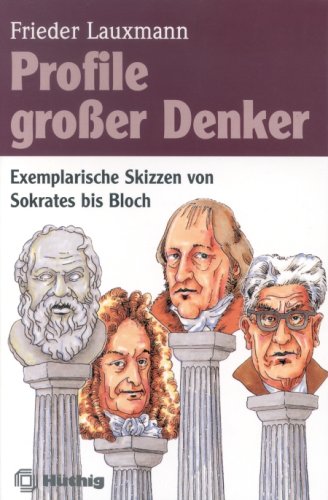 Imagen de archivo de Profile groer Denker: Exemplarische Skizzen von Sokrates bis Bloch a la venta por medimops