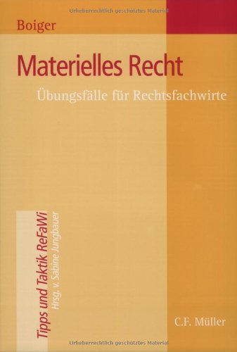 9783811438545: Materielles Recht: bungsflle fr Rechtsfachwirte