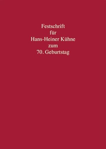 9783811439276: Festschrift fr Hans-Heiner Khne zum 70. Geburtstag