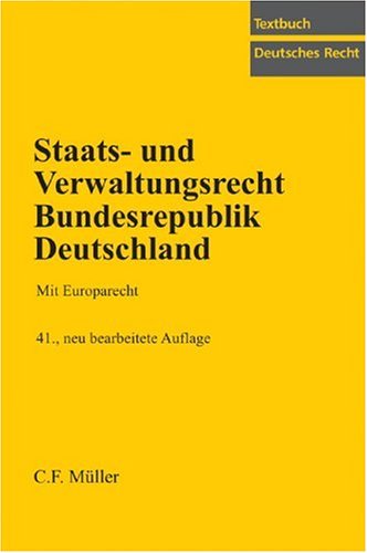 9783811440562: Staats- und Verwaltungsrecht Bundesrepublik Deutschland: Mit Europarecht