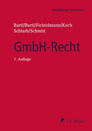 9783811442146: GmbH-Recht (Heidelberger Kommentar)