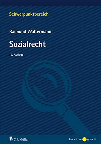 Sozialrecht - Waltermann, Raimund