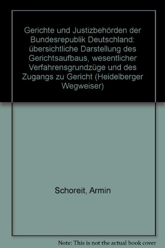 Stock image for Gerichte und Justizbehrden der Bundesrepublik Deutschland for sale by Bernhard Kiewel Rare Books