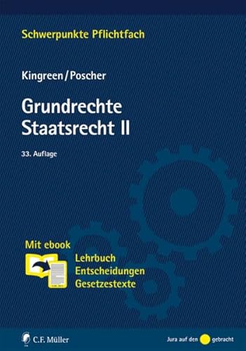 Imagen de archivo de Grundrechte. Staatsrecht II: Mit ebook: Lehrbuch, Entscheidungen, Gesetzestexte (Schwerpunkte Pflichtfach) a la venta por medimops