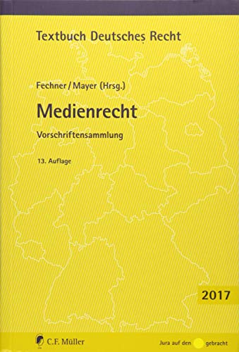 Beispielbild fr Medienrecht: Vorschriftensammlung (Textbuch Deutsches Recht) zum Verkauf von medimops