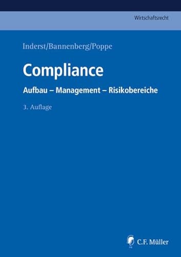 Stock image for Compliance: Aufbau - Management - Risikobereiche for sale by medimops