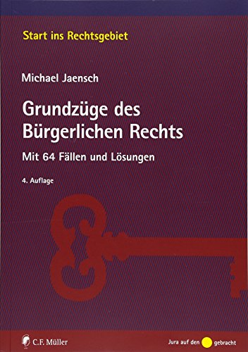 Stock image for Grundzge des Brgerlichen Rechts: Mit 64 Fllen und Lsungen (Start ins Rechtsgebiet) for sale by medimops