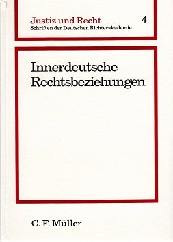 Beispielbild fr Innerdeutsche Rechtsbeziehungen (Justiz und Recht) (German Edition) zum Verkauf von dsmbooks