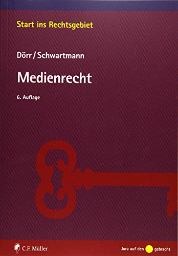 Imagen de archivo de Medienrecht (Start ins Rechtsgebiet) a la venta por medimops