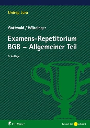 Stock image for Examens-Repetitorium BGB-Allgemeiner Teil (Unirep Jura) for sale by medimops