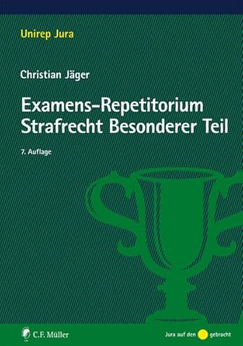 Imagen de archivo de Examens-Repetitorium Strafrecht Besonderer Teil (Unirep Jura) a la venta por medimops