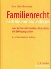 Beispielbild fr Familienrecht nach Anspruchsgrundlagen, samt Verfahren in Familien-, Kindschafts- und Betreuungssachen zum Verkauf von getbooks GmbH