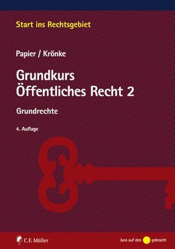 9783811451957: Grundkurs ffentliches Recht 2: Grundrechte