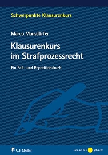 Stock image for Klausurenkurs im Strafprozessrecht -Language: german for sale by GreatBookPrices