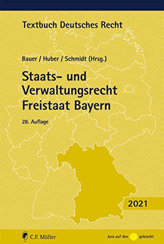 Beispielbild fr Staats- und Verwaltungsrecht Freistaat Bayern zum Verkauf von medimops