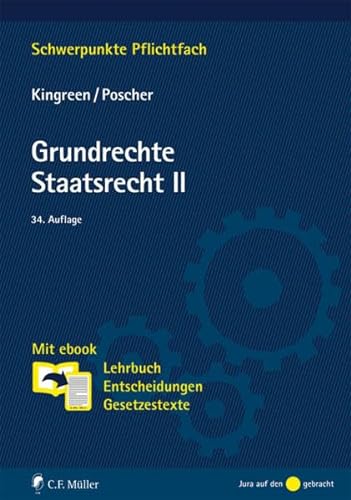 Imagen de archivo de Grundrechte. Staatsrecht II: Mit ebook: Lehrbuch, Entscheidungen, Gesetzestexte (Schwerpunkte Pflichtfach) a la venta por medimops