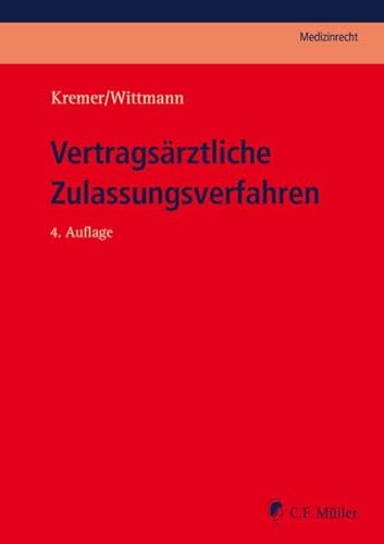 Stock image for Vertragsrztliche Zulassungsverfahren for sale by Revaluation Books